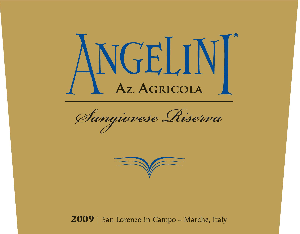 Angelini Estate Sangiovese Riserva 2009